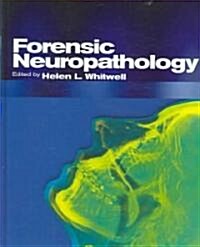 Forensic Neuropathology (Hardcover)