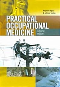 Practical Occupational Medicine (Paperback, 2)