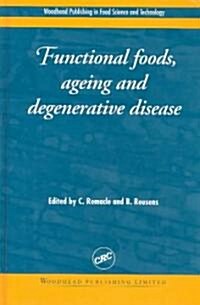 Funct Foods Agi and Degene (Hardcover)