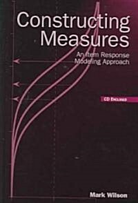 Constructing Measures: An Item Response Modeling Approach [With CDROM] (Hardcover, UK)