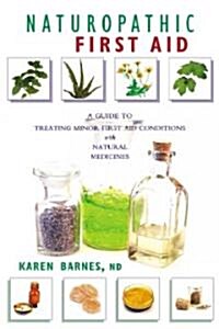 Naturopathic First Aid (Paperback, 2nd)
