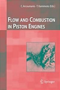 Flow And Combustion In Reciprocating Engines (Hardcover)