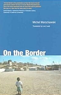 On The Border (Paperback)