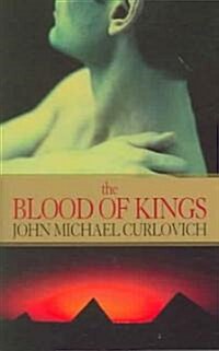 The Blood Of Kings (Paperback)