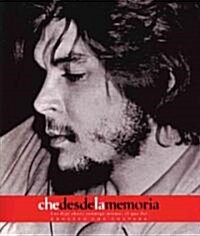 Che Desde La Memoria: El Que Fui (Paperback)