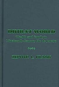 Dutras World: Wealth and Family in Nineteenth-Century Rio de Janeiro (Hardcover)