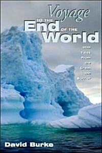 Voyage To The End Of The World (Paperback)