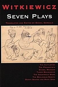 Witkiewicz: Seven Plays (Paperback)