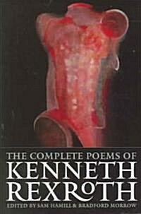 The Complete Poems of Kenneth Rexroth (Paperback)