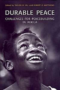 Durable Peace: Challenges for Peacebuilding in Africa (Paperback, 2)