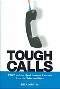 Tough Calls (Hardcover)