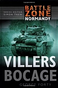 Battle Zone Normandy: Villers Bocage (Hardcover)