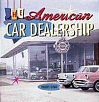 The American Car Dealership (Paperback)