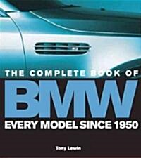 The Complete Book Of BMW (Hardcover)