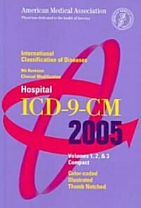 AMA Hospital ICD-9-CM 2005 (Paperback, 9th, Revised)