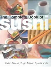 The Complete Book of Sushi (Hardcover, 2)