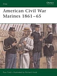 American Civil War Marines 1861-65 (Paperback)