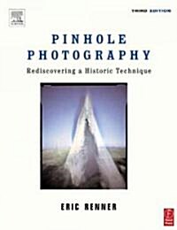 Pinhole Photography (Paperback, 3rd)