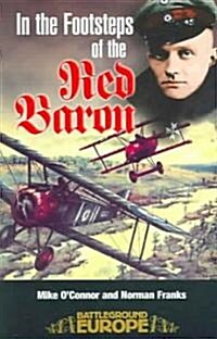 In the Footsteps of the Red Baron (Paperback)