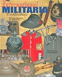 The International Militaria Collectors Guide (Paperback, 2)