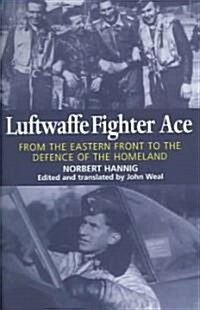 Luftwaffe Ace (Hardcover)