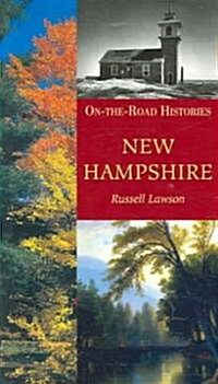 New Hampshire (on the Road Histories): On-The-Road Histories (Paperback)