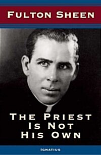The Priest Is Not His Own (Paperback, Revised)