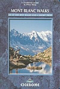Mont Blanc Walks (Paperback)