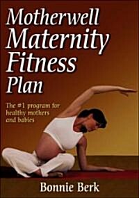 Motherwell Maternity Fitness Plan (Paperback)