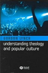 Theology and Popular Culture (Hardcover)