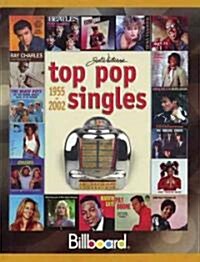 Joel Whitburns Top Pop Singles 1955-2002 (Hardcover, 10th)