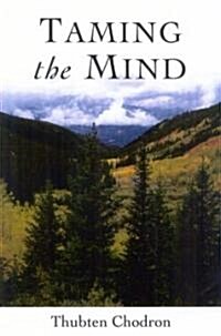 Taming the Mind (Paperback)