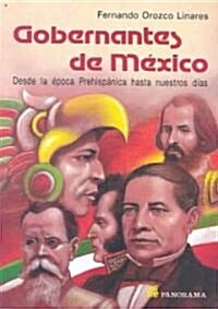 Gobernantes de Mexico = Mexican Rulers (Paperback)