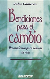 Bendiciones Para el Cambio (Paperback)