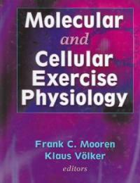 Molecular and cellular exercise physiology