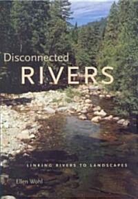 Disconnected Rivers (Hardcover)