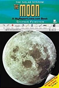The Moon: A Myreportlinks.com Book (Library Binding)