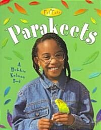 Parakeets (Paperback)