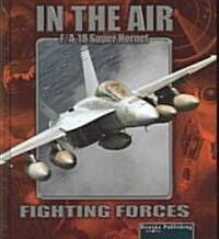 F/A 18 Super Hornet (Hardcover)