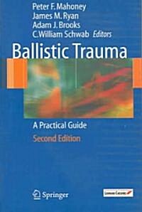 Ballistic Trauma (Paperback, 2nd)