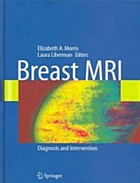 Breast MRI: Diagnosis and Intervention (Hardcover, 2005)