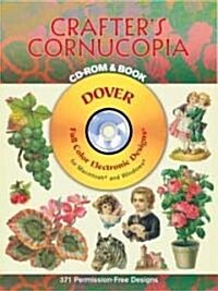 Crafters Cornucopia [With CDROM] (Paperback)