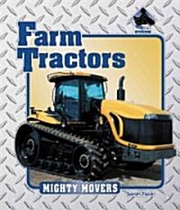 Farm Tractors (Library Binding)