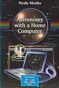 Astronomy With A Home Computer (Paperback)