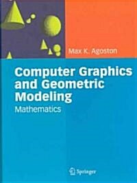 Computer Graphics and Geometric Modeling (Hardcover)