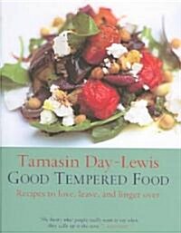 Good Tempered Food (Hardcover)
