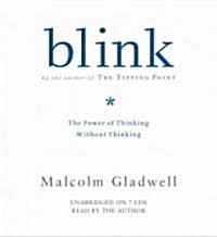 Blink: The Power of Thinking Without Thinking (Audio CD)