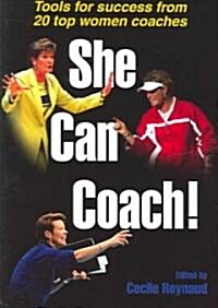 She Can Coach! (Paperback)