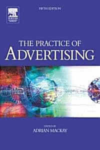 Practice of Advertising (Paperback, 5 ed)
