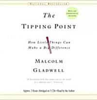 The Tipping Point : How Little Things Can Make a Big Difference (CD-Audio, Unabridged ed)